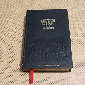 Horace Porter Campaigning with Grant Book